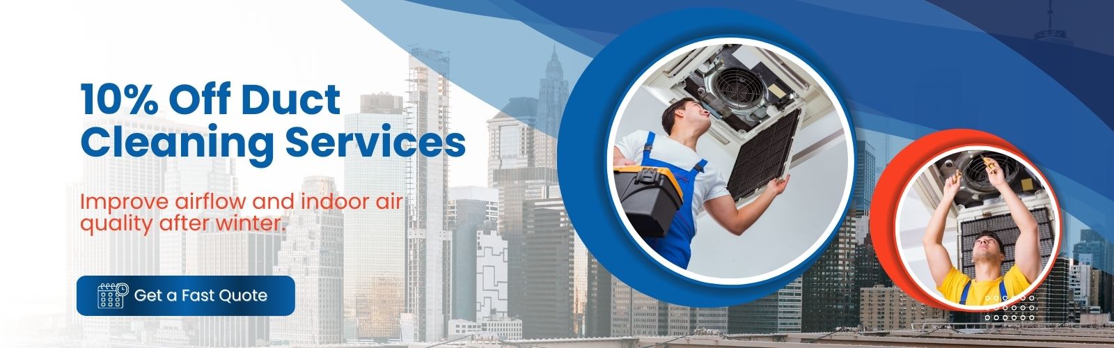 Duct Cleaning - March